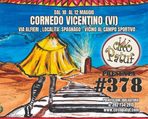 Circo Patuf | #378 a Cornedo